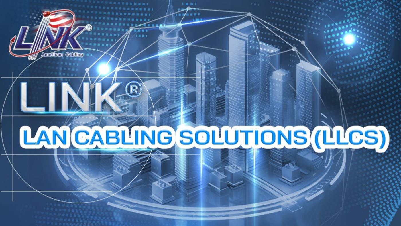LINK® LAN Cabling Solutions 